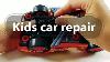 How To Repair Battery Operated Toys Kids Car Repair How To Fix